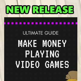 Ultimate Guide: Make Money Playing Video Games