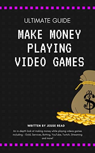 Make Money Playing Video Games Kindle 1
